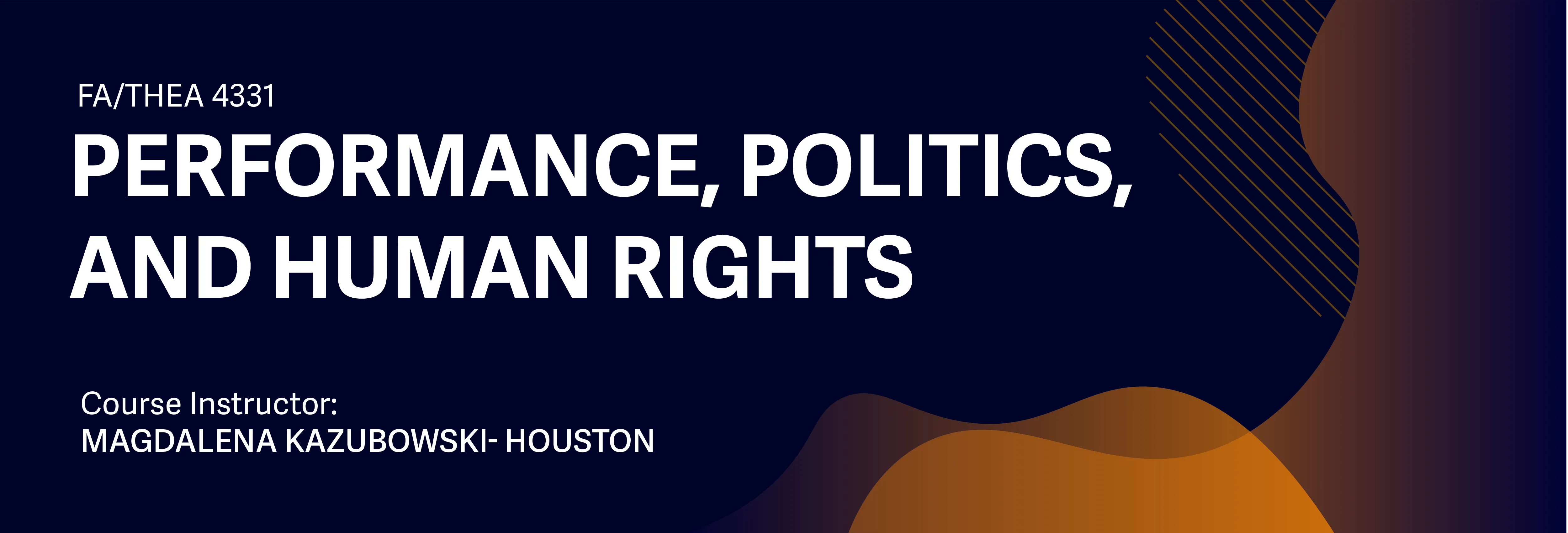 Performance, Politics, and Human Rights banner in blue and white
