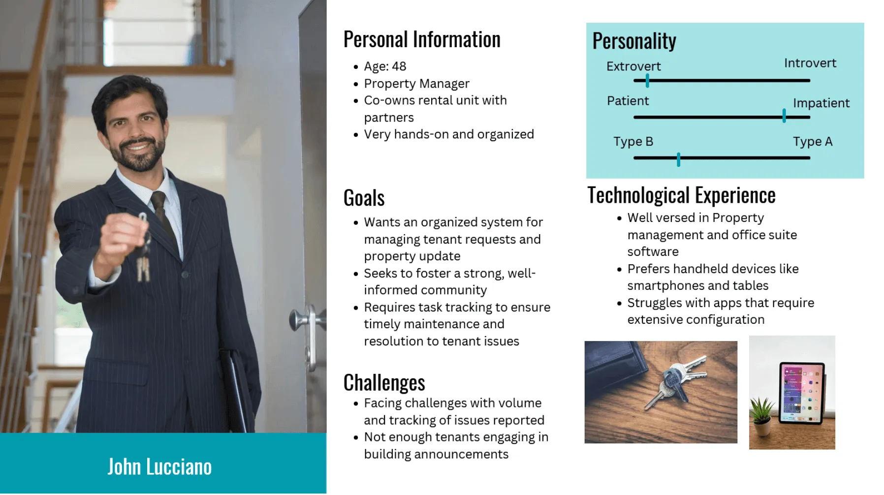 Persona for John Lucciano, 48, a hands-on property manager who co-owns a rental. He wants an organized way to track tenant requests and struggles with the volume of issues reported.